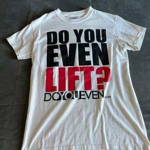 Do You Even Lift - size Small